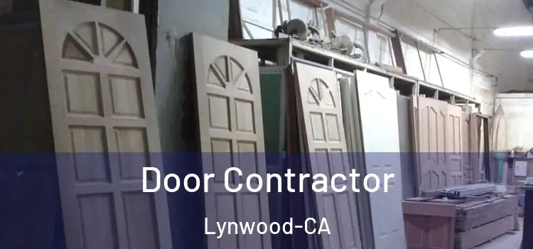  Door Contractor Lynwood-CA
